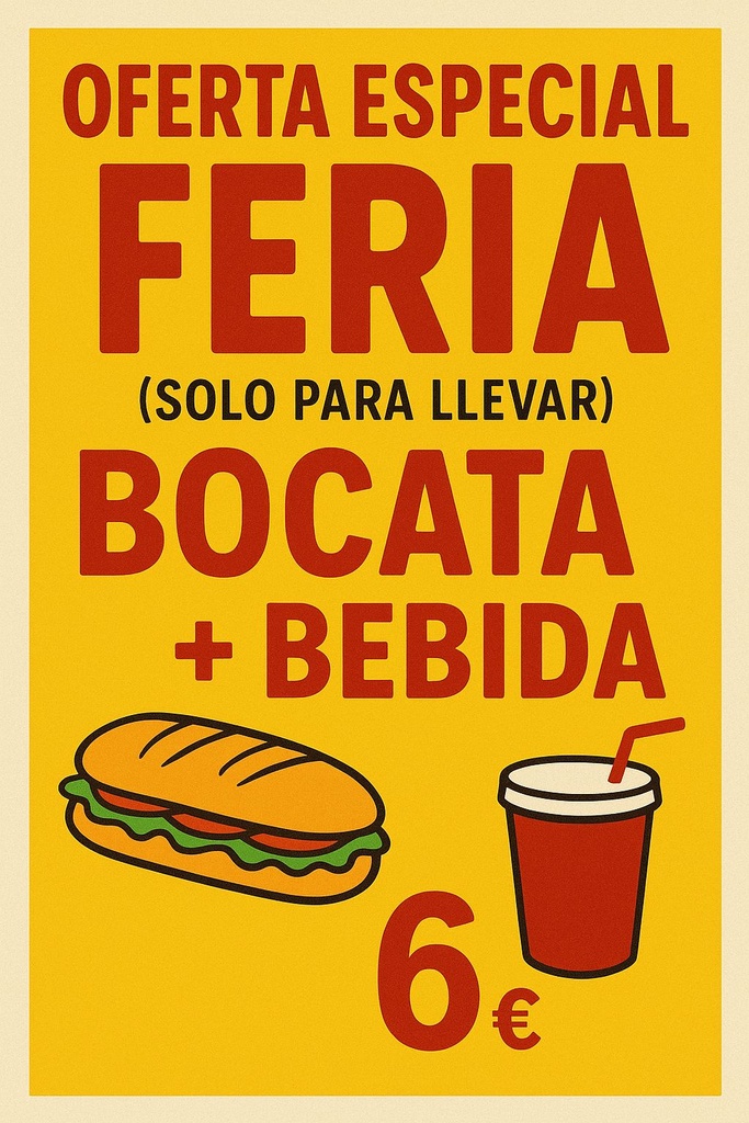 PROMO BOCATA + BEBIDA FERIA (copia)